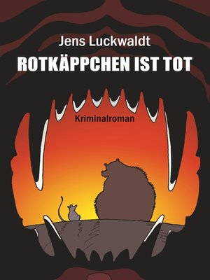 cover image of Rotkäppchen ist tot
